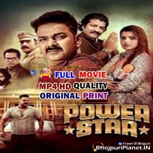 Power Star Original Print Full Movie 480p x264 (Server 2)